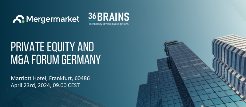 Mergermarket Private Equity and M&A Forum Germany 2024 - 36Brains